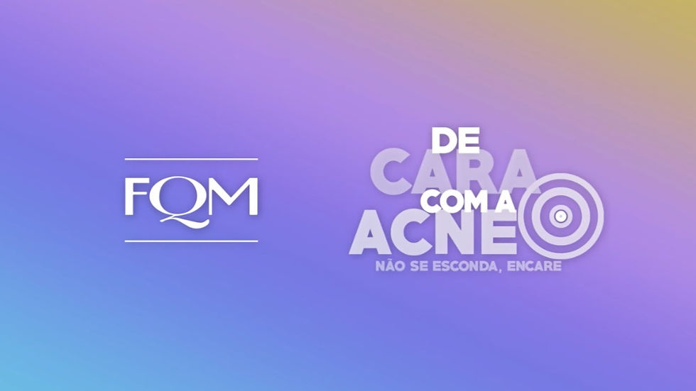 FMQ MELORA | DE CARA COM A ACNE