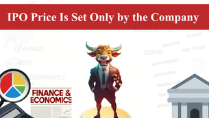 Myth Vs Reality: IPO Price Is Only Set By The Company