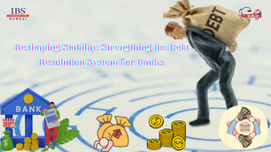 Reshaping Stability: Strengthening the debt resolution system for banks