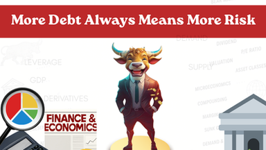 Myth Vs Reality: More Debt Always Means More Risk