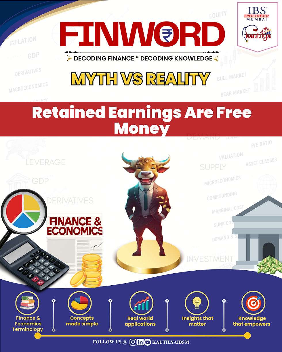 Myth Vs Reality: Retained Earnings Are Free Money