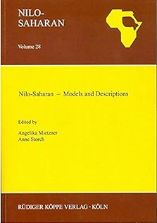 Nilo-Saharan: Models and Descriptions