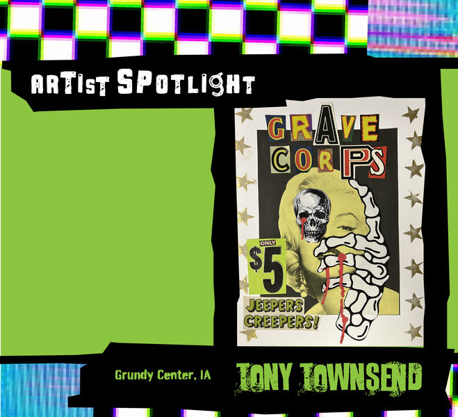 Artist Spotlight with a collage graphic with a skull and hand with artist name Tony Townsend