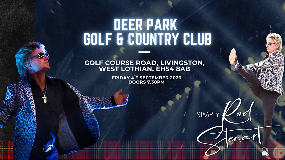 Simply Rod Stewart - Deer Park, Livingston