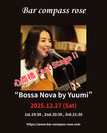 Yuumi Bossa Nova Last Stage !! at.Shinsaibashi
