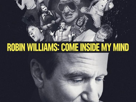 “Robin Williams: Come Inside My Mind”: A Brilliant Documentary About the Late Comedy Genius