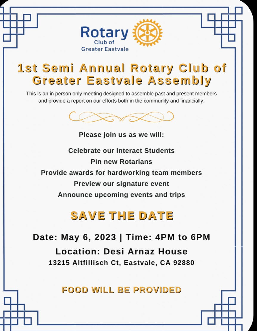 1st Semi Annual Rotary Club of Greater Eastvale Assembly
