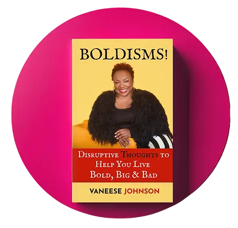 boldisms-book-physical-bundle_Vaneese-Johnson-bold-big-bad.webp