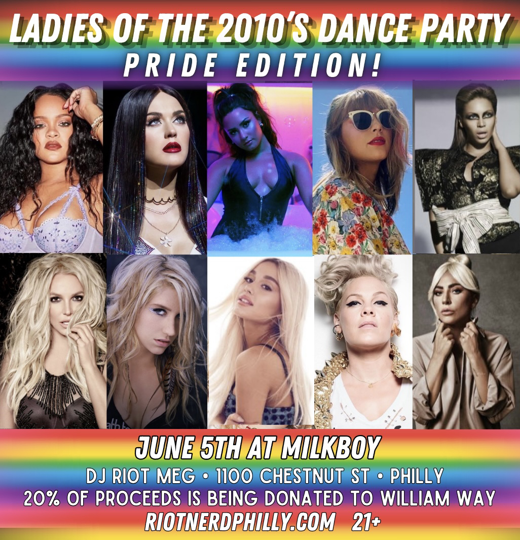 Ladies of the 2010’s Dance Party: Pride Edition