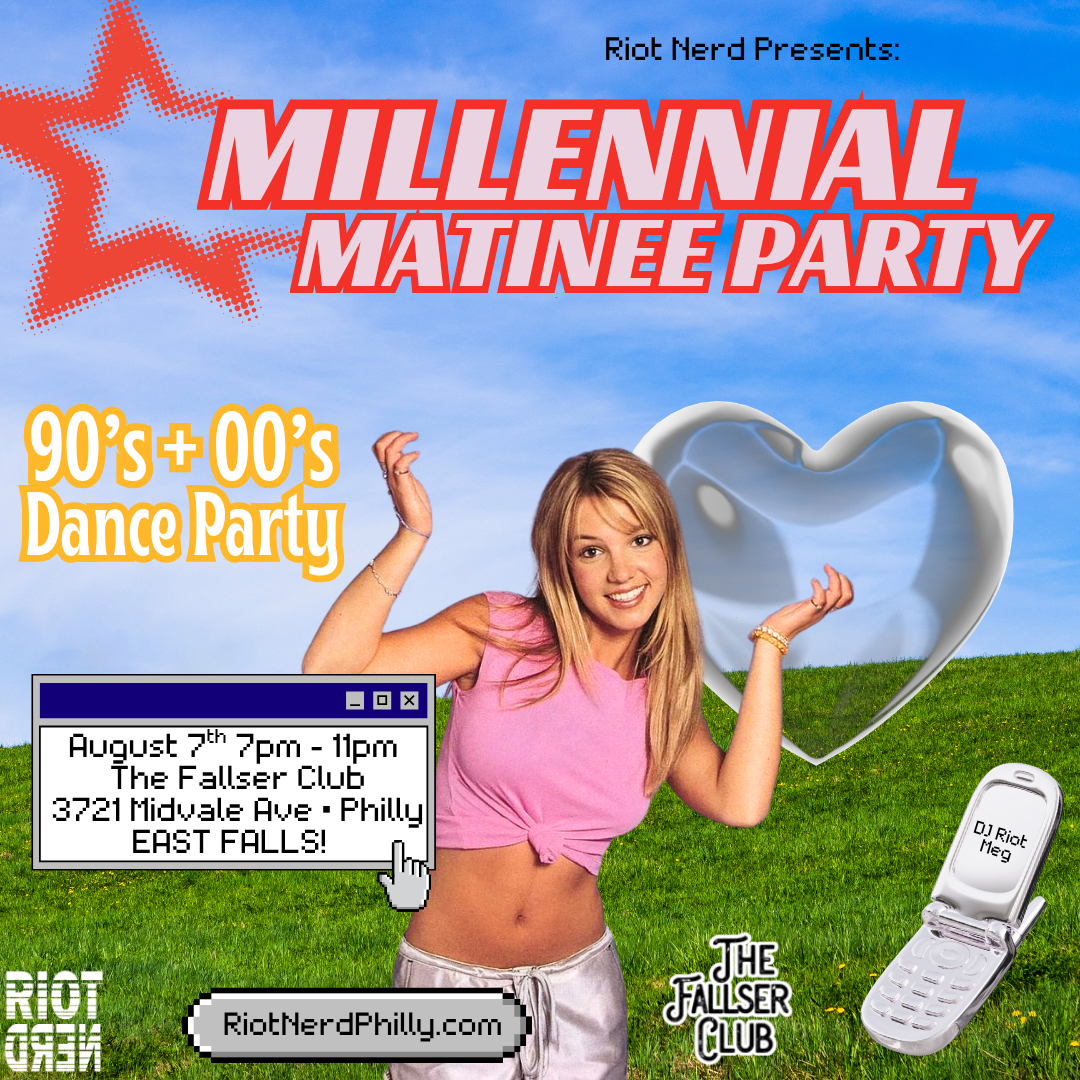 Millennial Matinee Party (East Falls!)