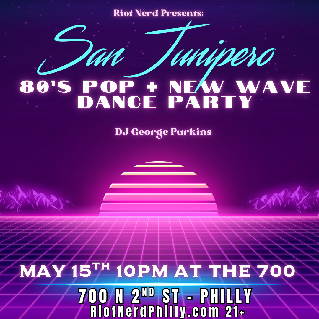 San Junipero: 80’s Pop & New Wave Party