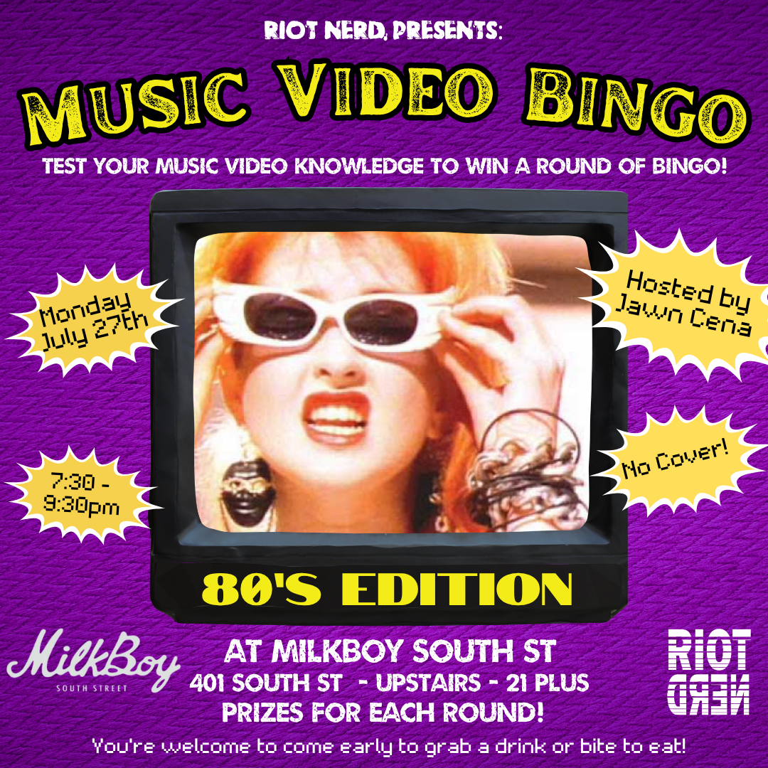 Music Video Bingo: 80’s Edition at Milkboy SOUTH ST