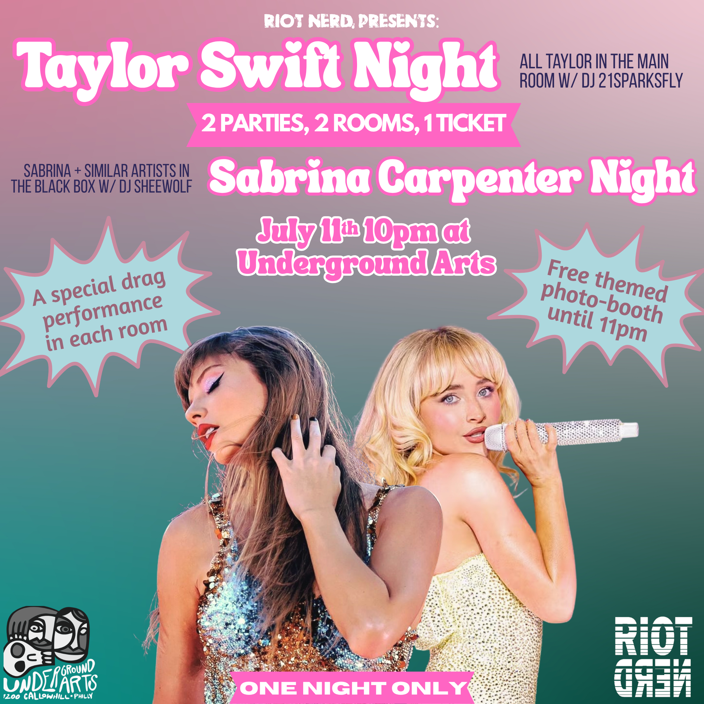 Taylor Night & Sabrina Night (2 parties, 2 rooms)!