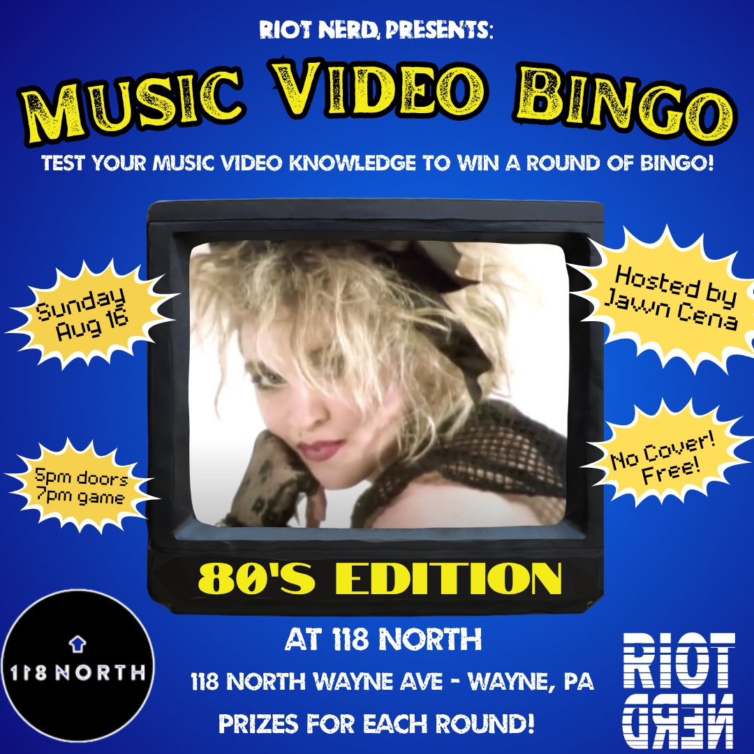 Music Video Bingo: 80’s Edition at 118 North (Wayne, PA) - Sunday, August 16, Philadelphia