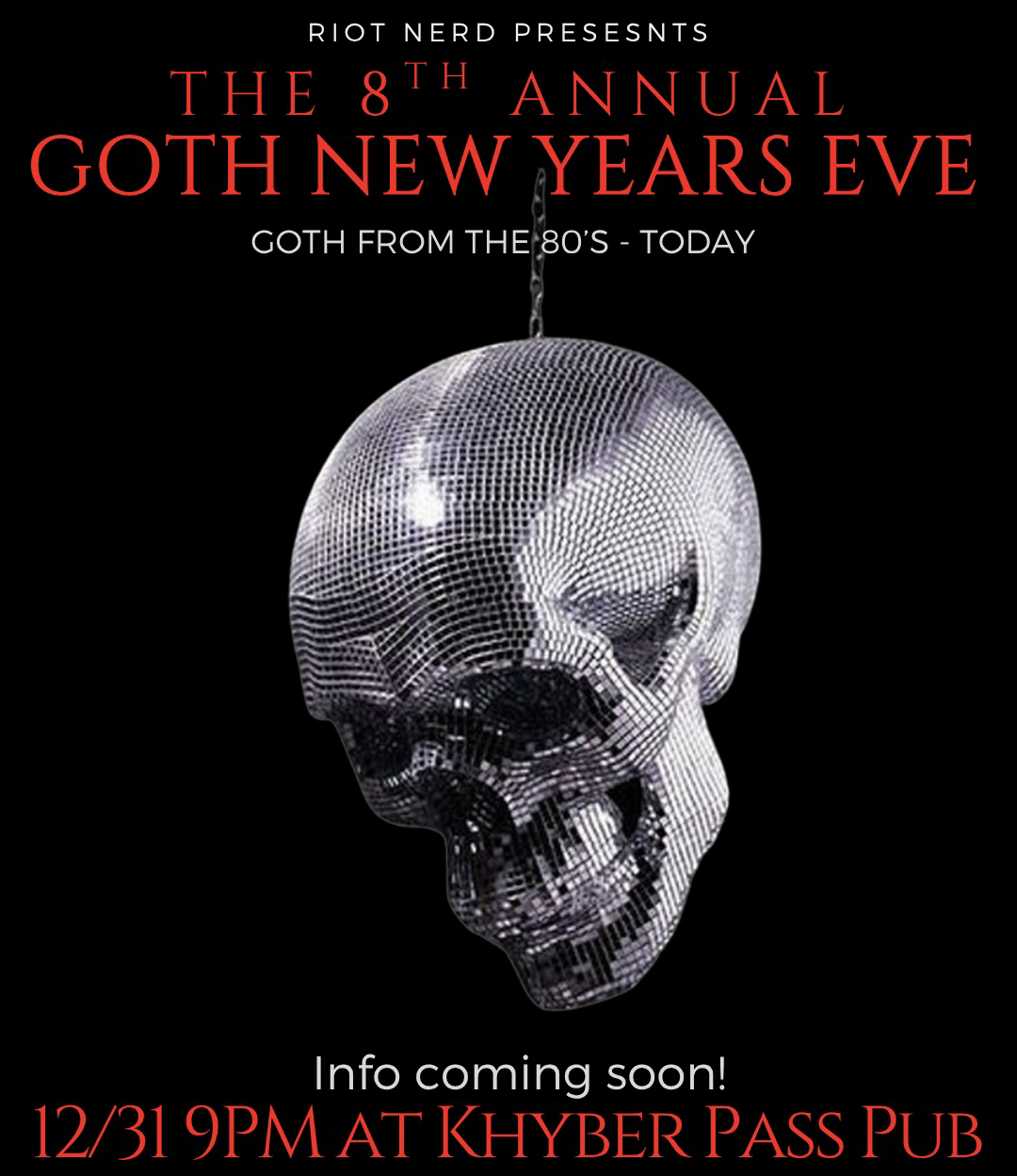 8th Annual Goth NYE Party