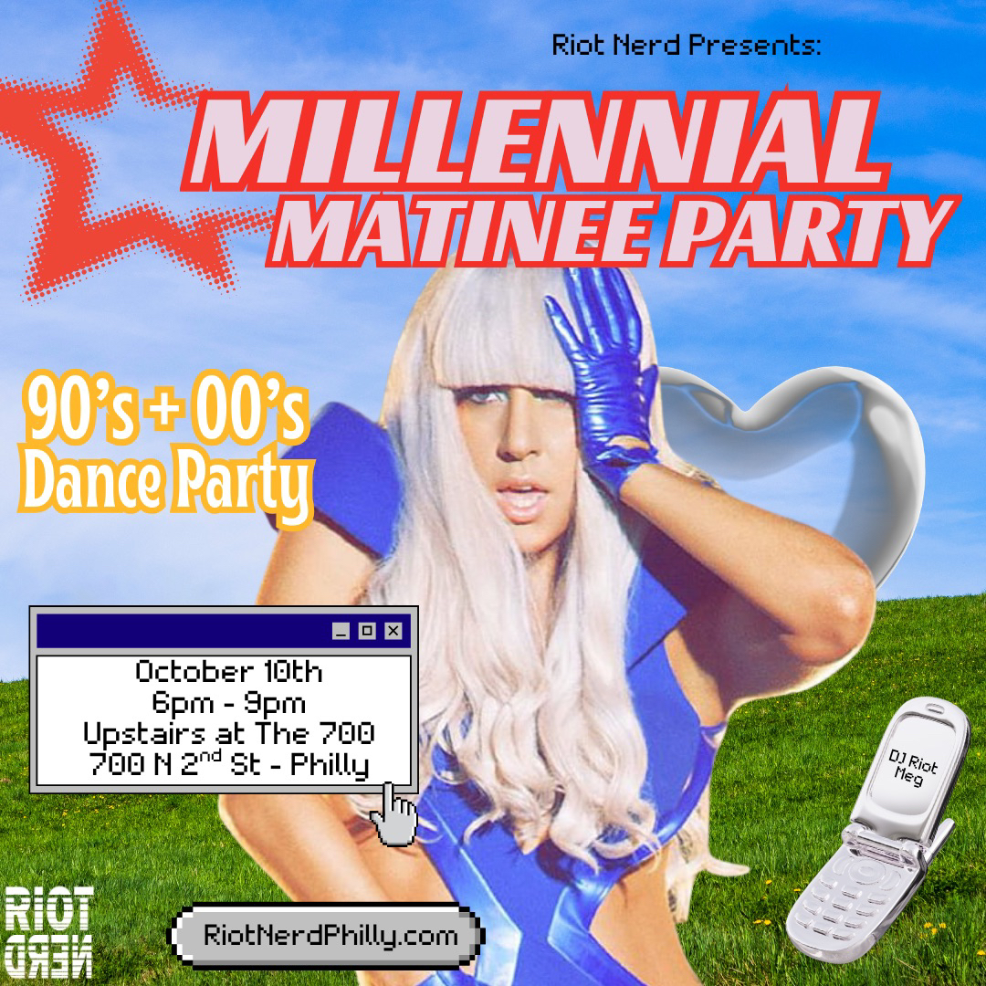 Millennial Matinee Party - Saturday, October 10, Philadelphia