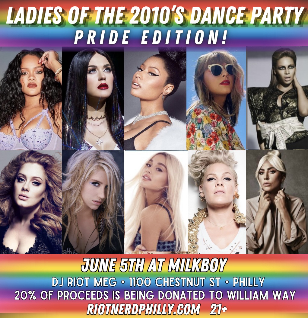 Ladies of the 2010’s Dance Party: Pride Edition