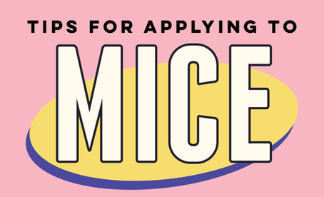 TIPS FOR APPLYING TO MICE