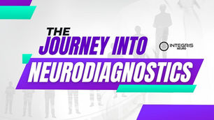 The Journey into Neurodiagnostics