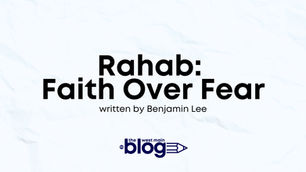 Rahab: Faith Over Fear
