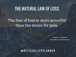 The Natural Law of Loss