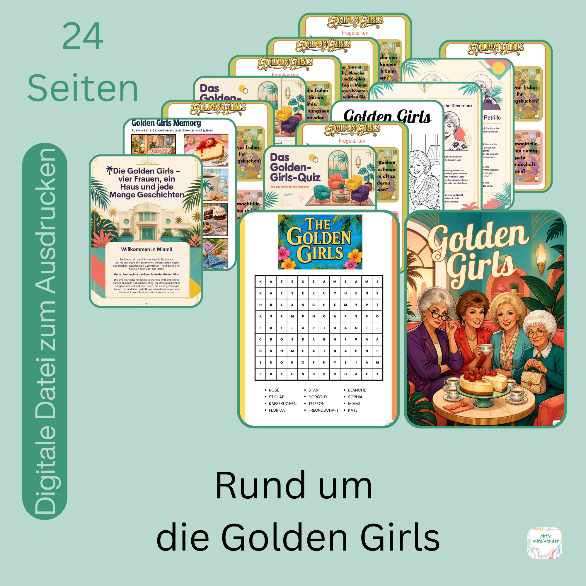 Rund um die Golden Girls