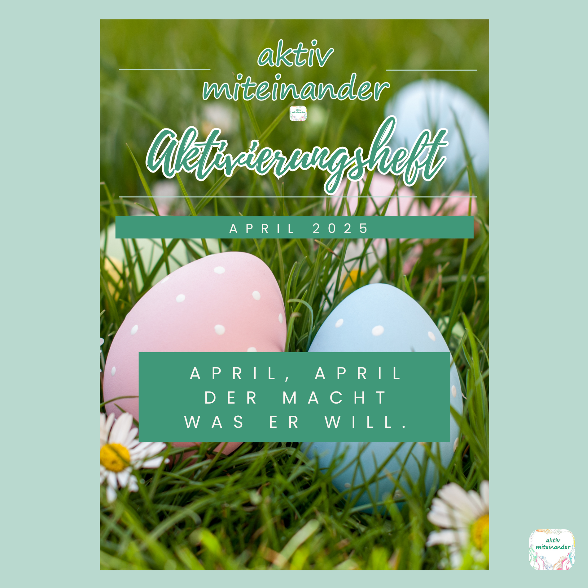 Aktivierungsheft April 2025