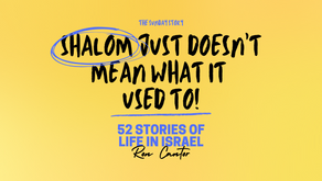 Shalom just don't mean what it used to! - 08