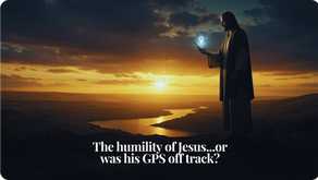 The humility of Jesus...or was his GPS off track?