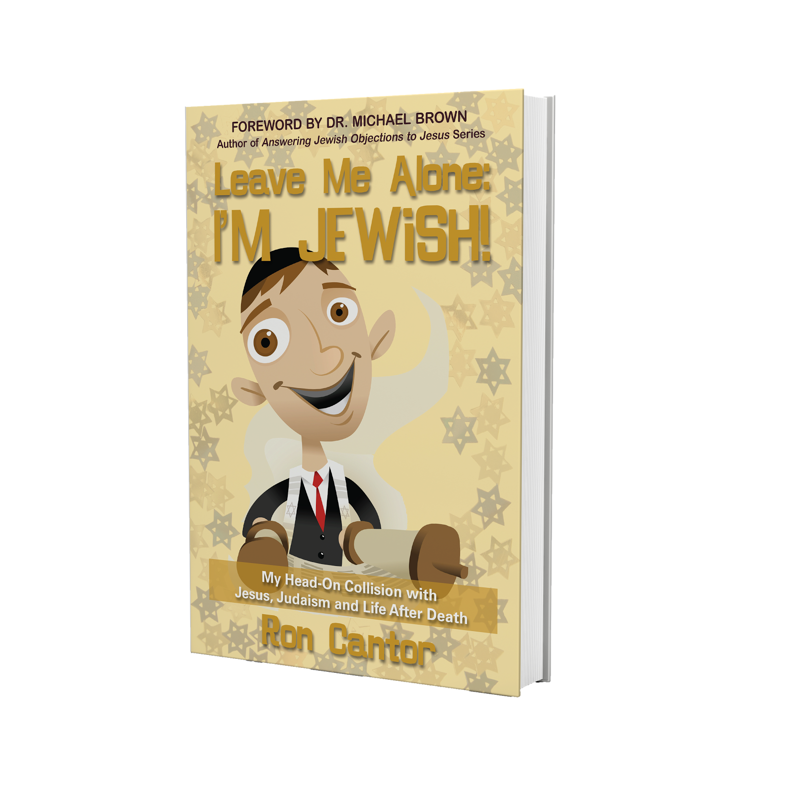 Leave me Alone—I'm Jewish
