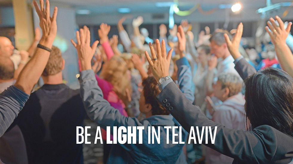 Be a Light in Tel Aviv