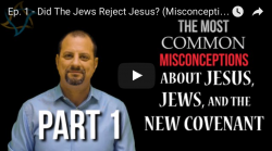 Video: The Most Common Misconceptions about Jesus, Jews and the New Testament (Ep. 01)
