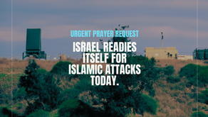 Urgent Prayer Request - Israel readies itself for Islamic attacks today.