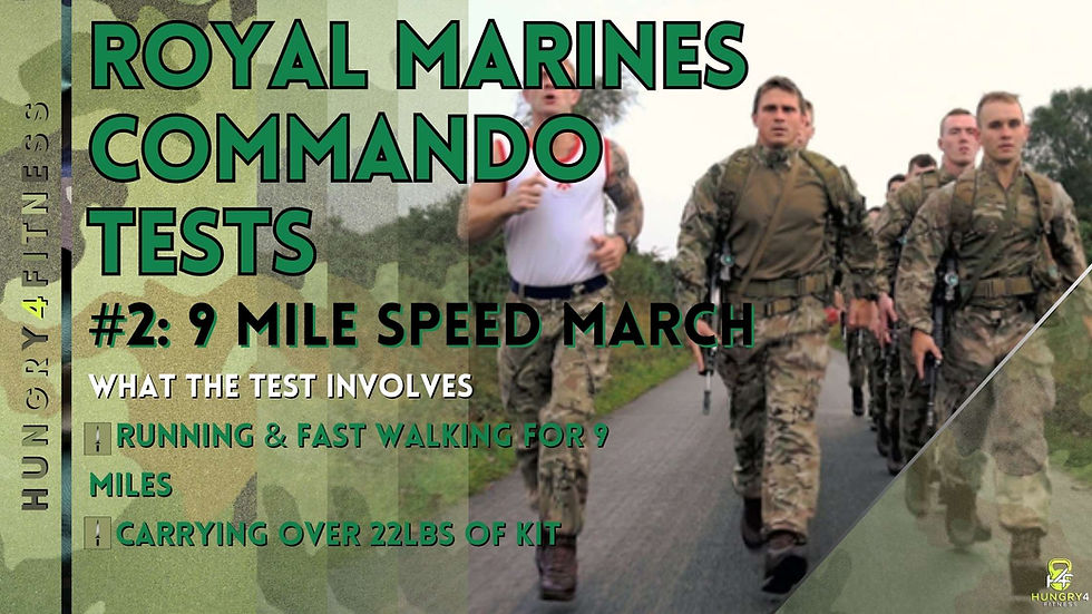 Royal Marines Commando Tests #2 9 mile speed march.