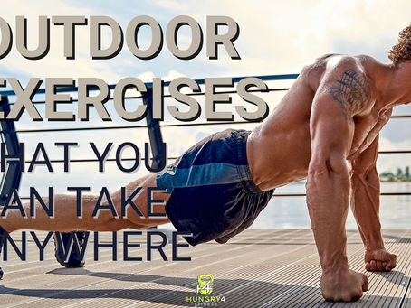 Outdoor Exercises That You Can Take Anywhere