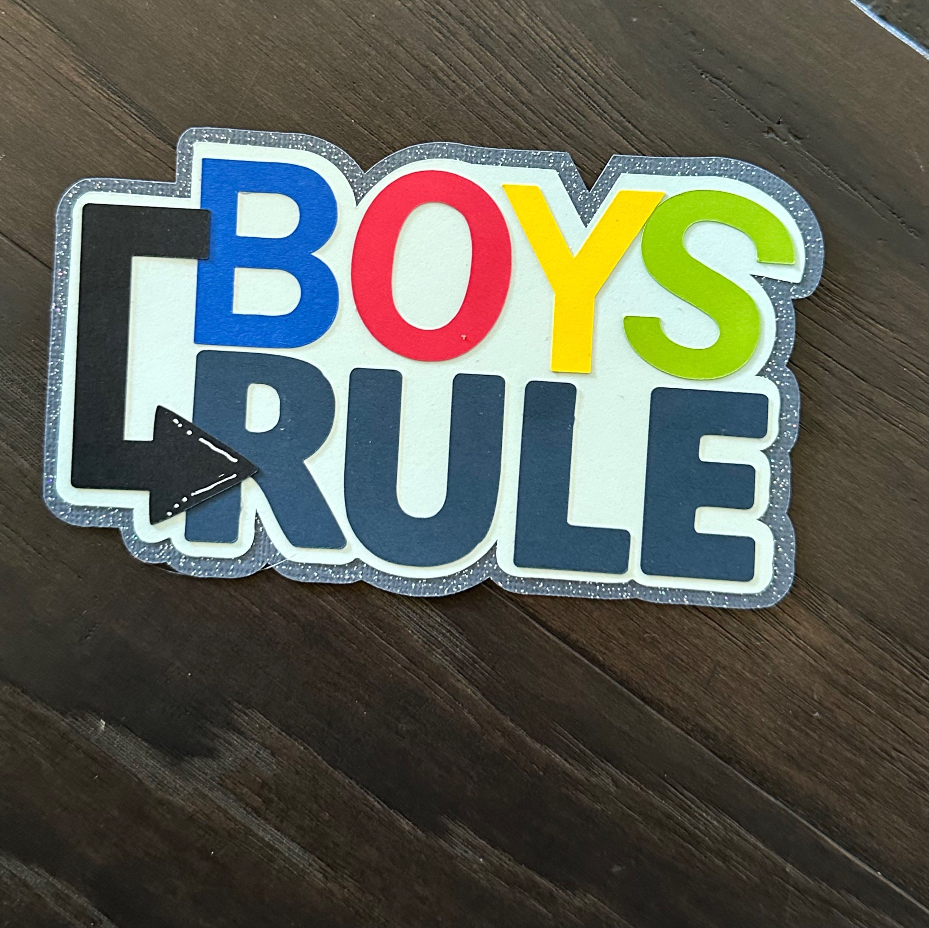 Boys Rule