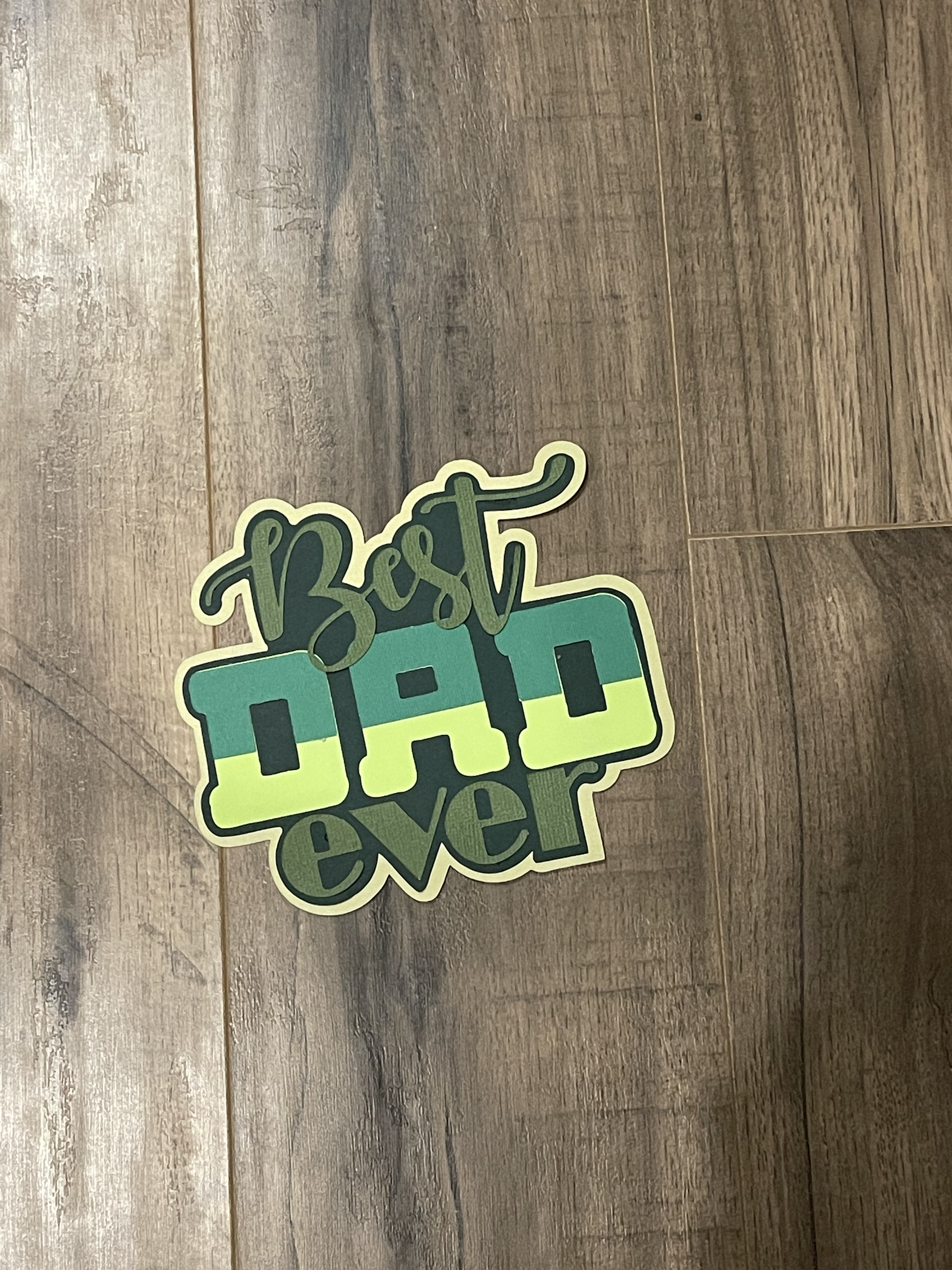 Best Dad Ever