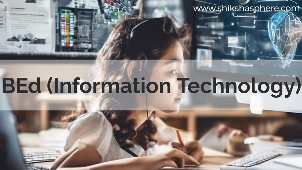 BEd (Information Technology)