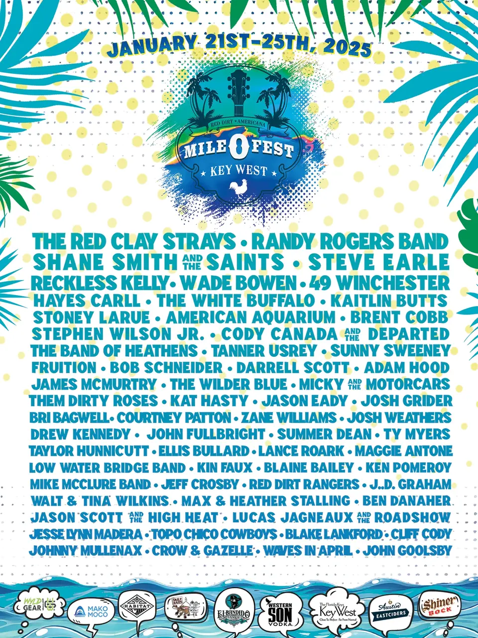 The Red Clay Strays, Randy Rogers Band, Shane Smith & the Saints, Steve Earle & more!