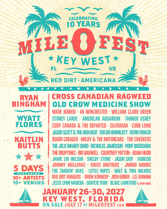 Lineup poster featuring Cross Canadian Ragweed, Old Crow Medicine Show, Ryan Bingham, Wyatt Flores, Kaitlin Butts, Wade Bowen, 49 Winchester, William Clark Green and more!