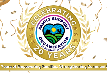 🎉 FSO-PC 20th Anniversary 🎉 For 20 years, Family Support Organization of Passaic County has been a beacon of support, advocacy, and hope for families within Passaic County. 