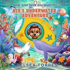cover of ace the dachshund's underwater adventure
