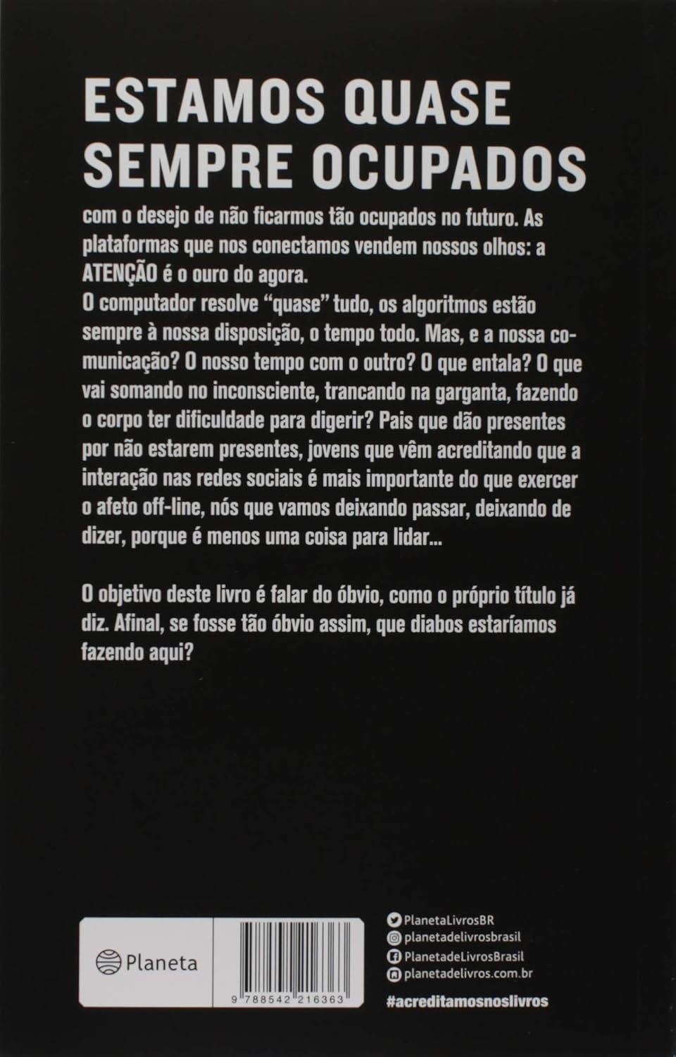 Miniatura: O óbvio também precisa ser dito: Guilherme Pinto- Capa comum – 2019