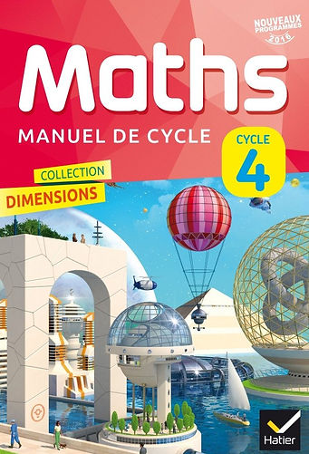 Dimensions Maths : Manuel de cycle, Cycle 4