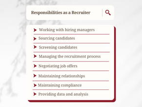 What are The Responsibilities as A Recruiter?