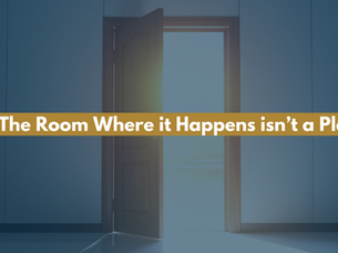 The Room Where it Happens isn't a Place. It's a pattern.