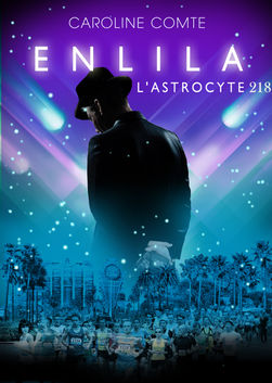 Enlila, tome 2 : L'Astrocyte 218