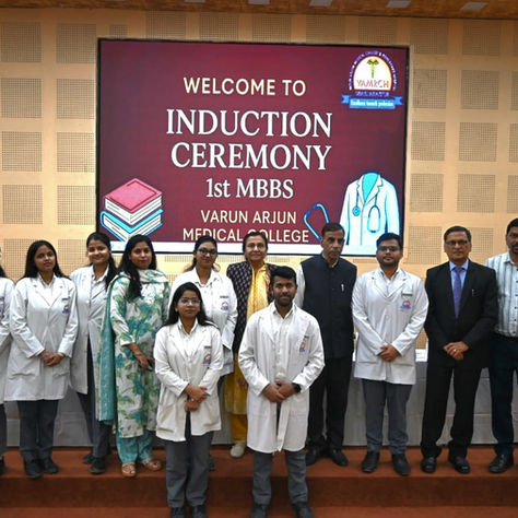 Integrity, Empathy, and Excellence: The 2025‑26 MBBS Induction at Varun Arjun Medical College & Rohilkhand Hospital