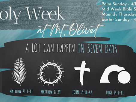 Holy Week at Mt. Olivet