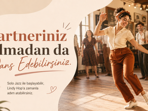 Partneriniz Olmadan da Dans Edebilirsiniz